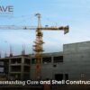 understanding-core-and-shell-construction